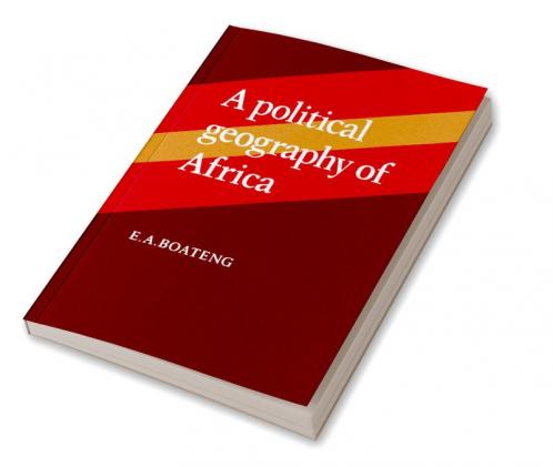 A Political Geography of Africa