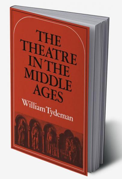 The Theatre in the Middle Ages