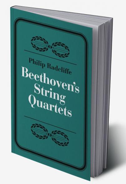 Beethoven's String Quartets