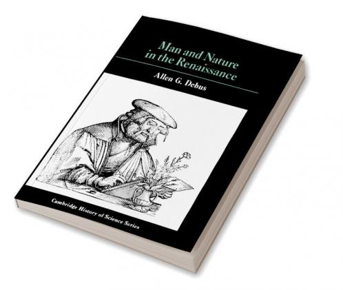 Man and Nature in the Renaissance