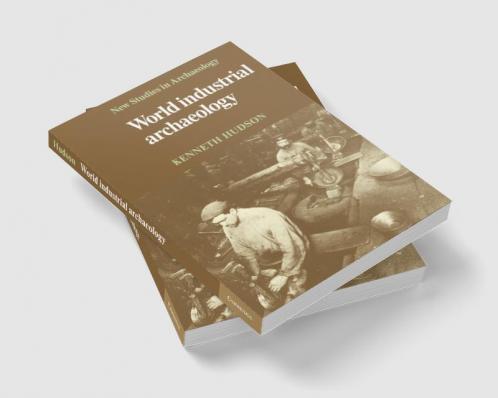 World Industrial Archaeology