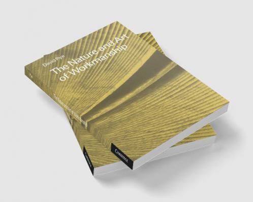 The Nature and Art of Workmanship