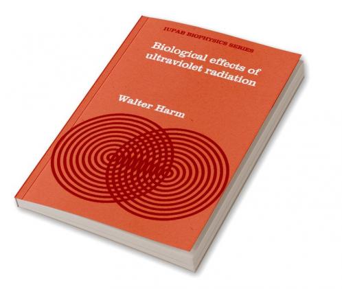 Biological Effects of Ultraviolet Radiation