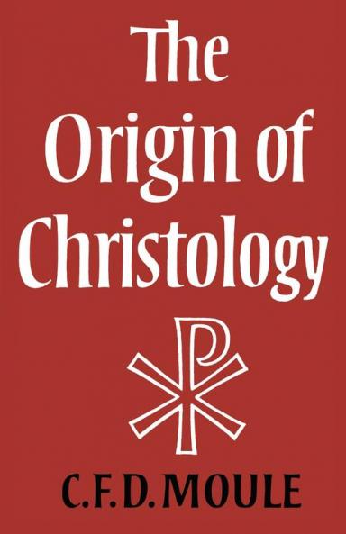 The Origin of Christology