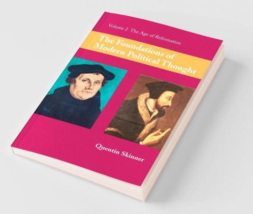 The Foundations of Modern Political Thought