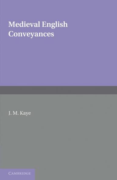Medieval English Conveyances