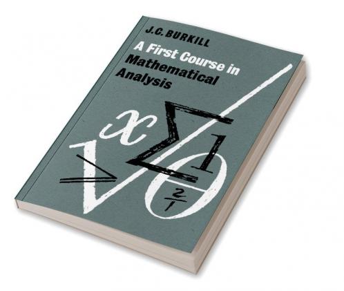 A First Course in Mathematical Analysis
