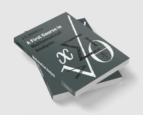 A First Course in Mathematical Analysis