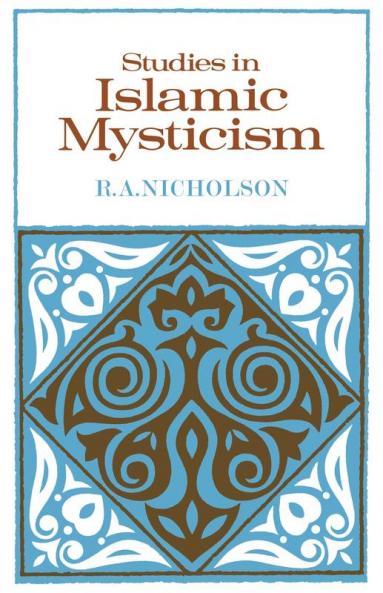 Studies in Islamic Mysticism