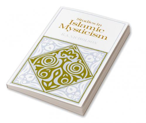 Studies in Islamic Mysticism