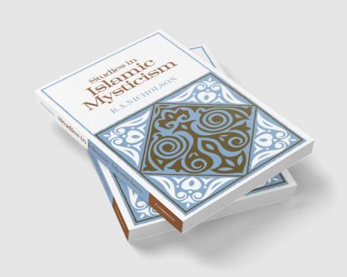 Studies in Islamic Mysticism