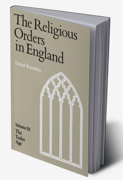 The Religious Orders in England