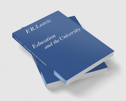 Education and the University