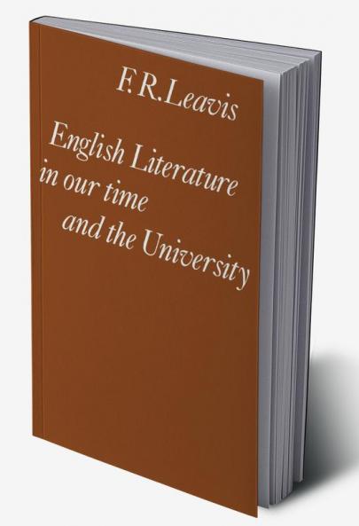 English Literature in Our Time and the University