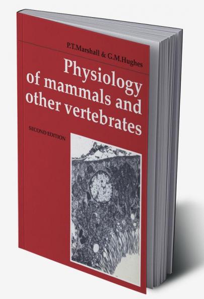 Physiology of Mammals and Other Vertebrates