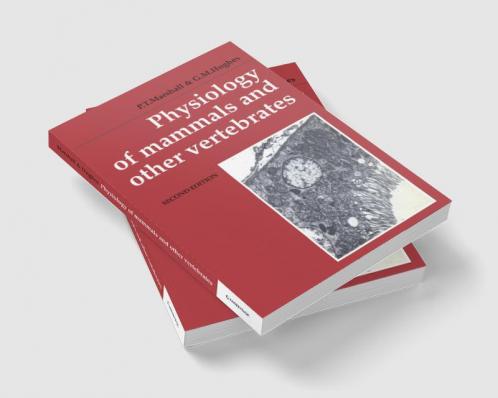 Physiology of Mammals and Other Vertebrates