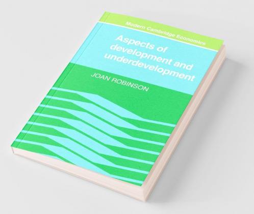 Aspects of Development and Underdevelopment