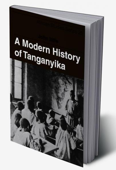 A Modern History of Tanganyika