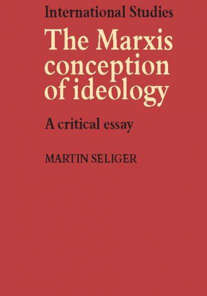 The Marxist Conception of Ideology