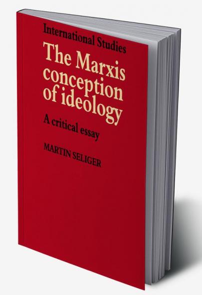 The Marxist Conception of Ideology