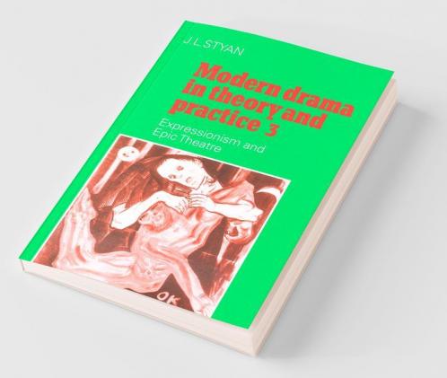 Modern Drama in Theory and Practice