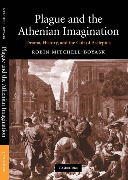 Plague and the Athenian Imagination