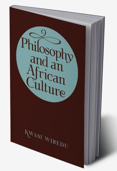 Philosophy and an African Culture