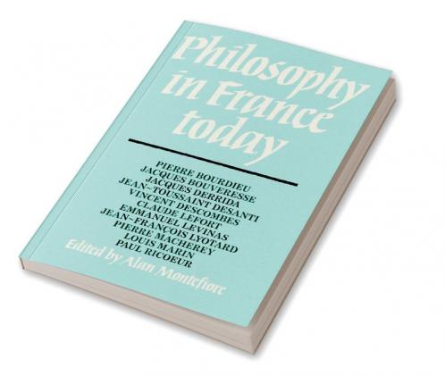 Philosophy in France Today