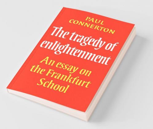 The Tragedy of Enlightenment