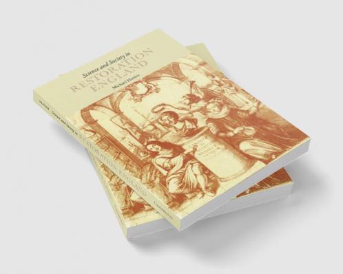 Science and Society in Restoration England