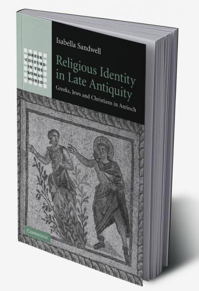 Religious Identity in Late Antiquity