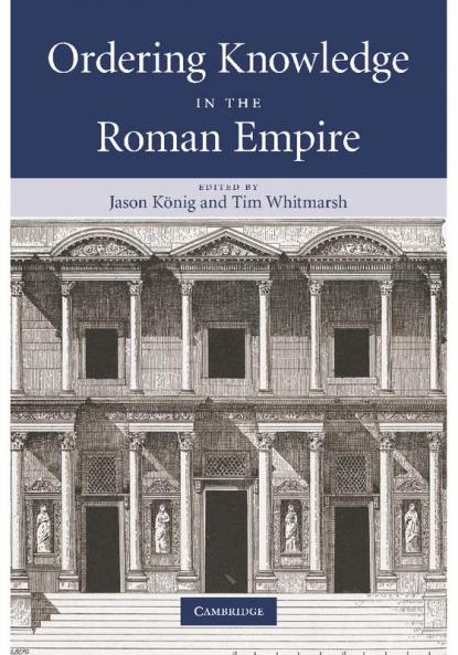 Ordering Knowledge in the Roman Empire