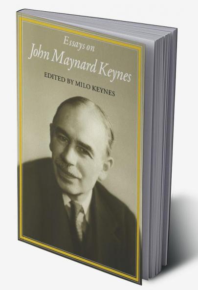 Essays on John Maynard Keynes
