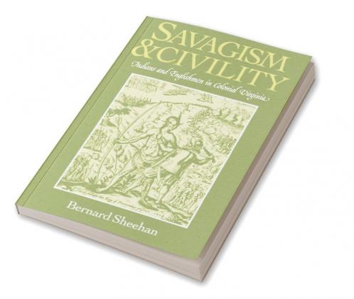 Savagism and Civility