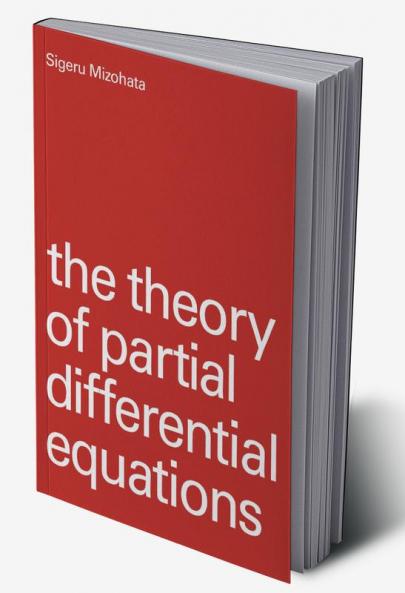 The Theory of Partial Differential Equations