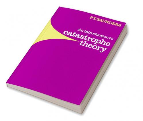 An Introduction to Catastrophe Theory