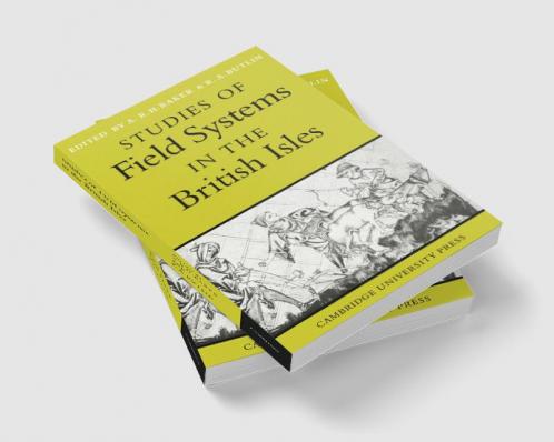 Studies of Field Systems in the British Isles