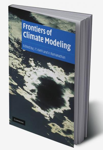 Frontiers of Climate Modeling