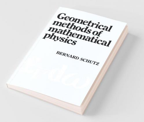 Geometrical Methods of Mathematical Physics