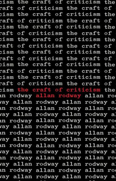 The Craft of Criticism