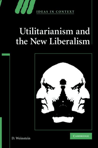 Utilitarianism and the New Liberalism