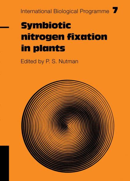Symbiotic Nitrogen Fixation in Plants