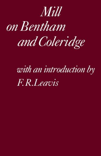 Mill on Bentham and Coleridge