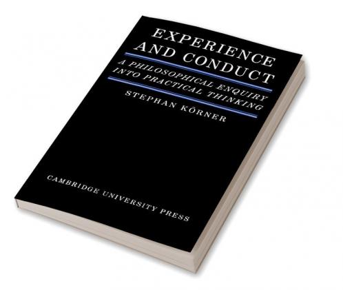 Experience and Conduct