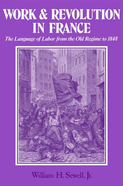 Work and Revolution in France