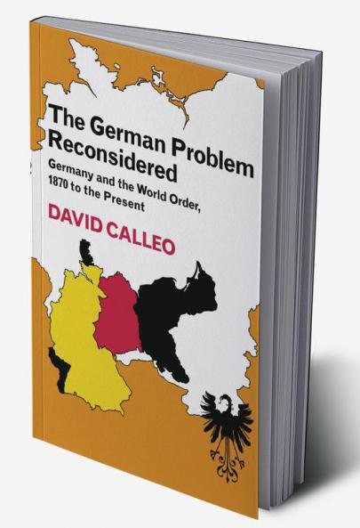 The German Problem Reconsidered