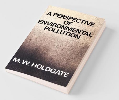 A Perspective of Environmental Pollution