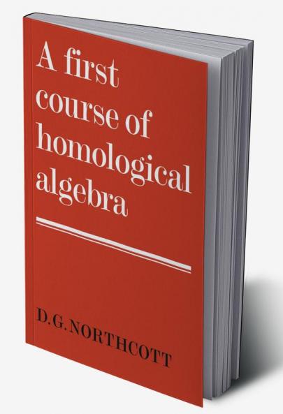A First Course of Homological Algebra