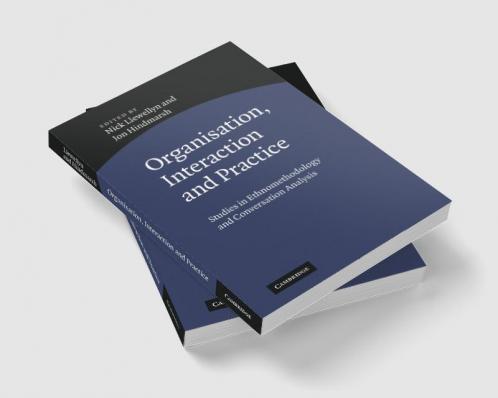 Organisation Interaction and Practice