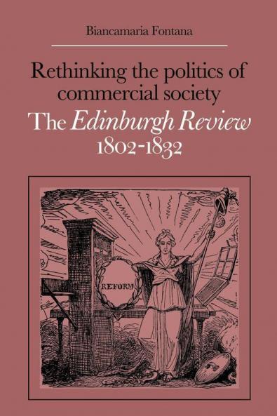 Rethinking the Politics of Commercial Society